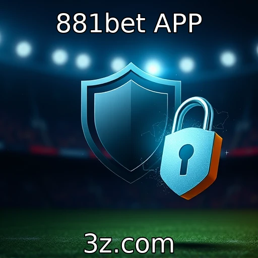881bet APP Apostas esportivas: estratégias para maximizar seus ganhos em partidas decisivas